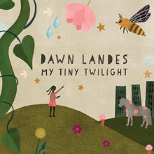 Dawn Landes - Mi pequeño crepúsculo [CD]