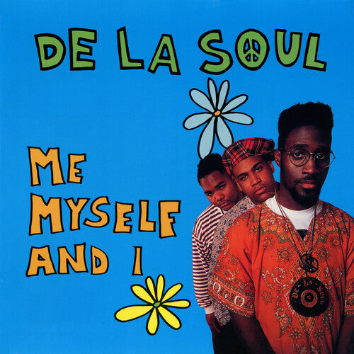 De La Soul - Me Myself And I (Indie Exclusive) (7" Single) [Vinyl]