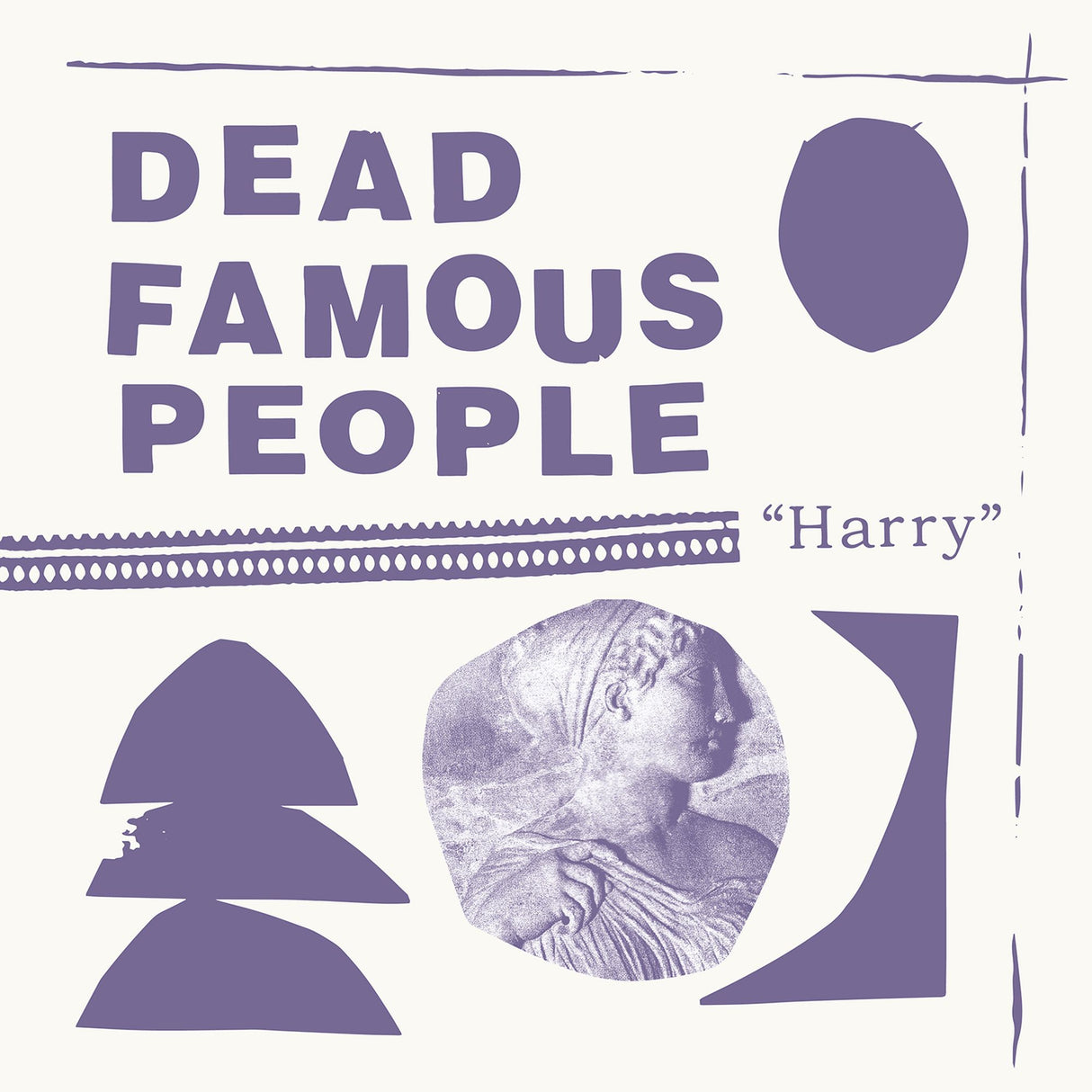 Dead Famous People - Harry [Vinyl]