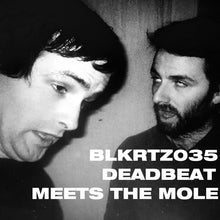 DEADBEAT & THE MOLE - Deadbeat Meets The Mole [Vinyl]