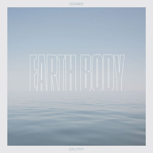 DEADBOY - Earth Body [Vinyl]