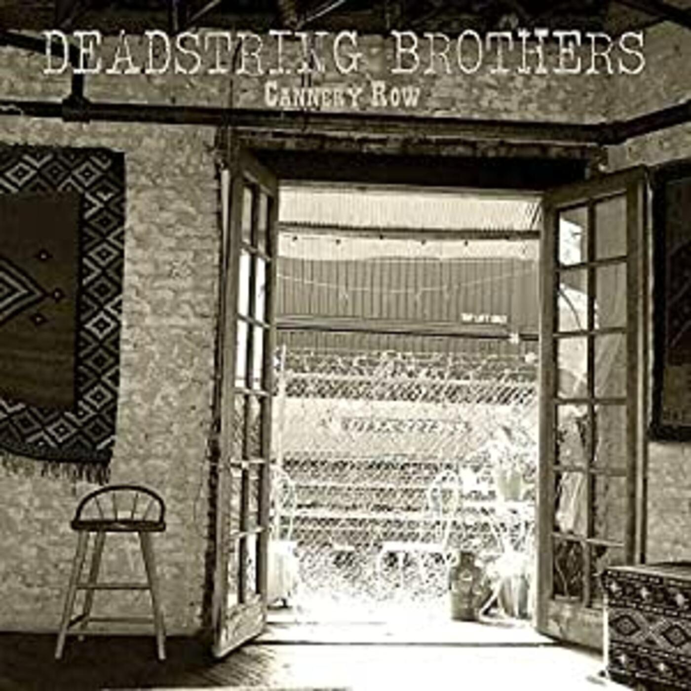 Deadstring Brothers - Cannery Row [Vinyl] - Paladin Vinyl