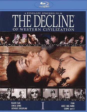 Decline Of Western Civilization - Decline Of Western Civilization [Blu-Ray]