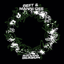 Deft/Manni Dee - Swamp Season [12"] [Vinyl]