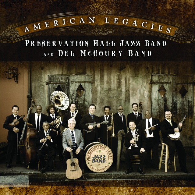 Banda de jazz de Del Band y Preservation Hall McCoury - Legados estadounidenses [CD]