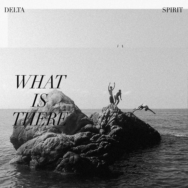 Delta Spirit - ¿Qué hay ahí? [Vinilo]