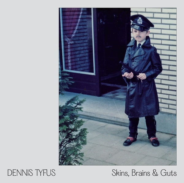 DENNIS TYFUS/MILES AWAY - Skins, Brains & Guts / Oi In Eupen [Vinyl]