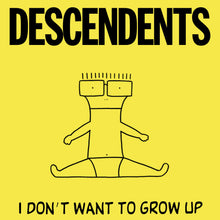 Descendents - I Don't Want to Grow Up [Vinyl]