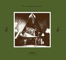 DET KATTERSKA FORBUND - Lidaverken Del I: Att i Vadeld Forgas [Vinyl]