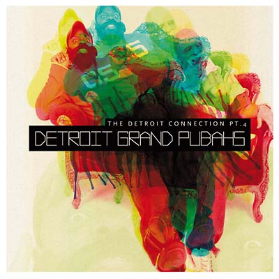 DETROIT GRAND PUBAHS - The Detroit Connection Pt. 4 [CD]