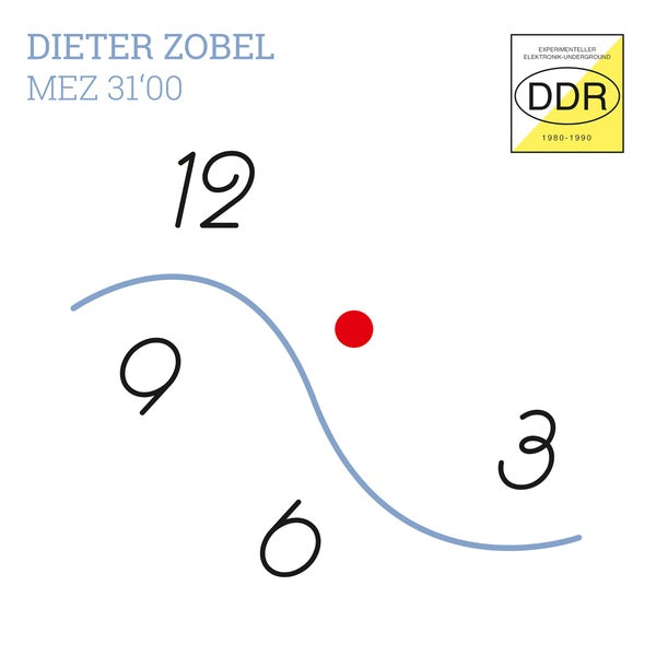 DIETER ZOBEL - MEZ 31,00 (Experimenteller Elektronik-Underground DDR 1989) [CD]