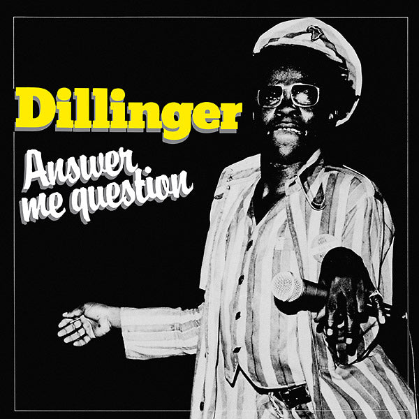 DILLINGER - Answer Me Question [CD]