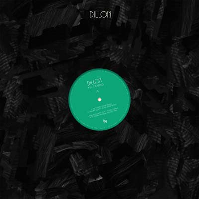 DILLON - Tip Tapping/Abrupt Clarity Rmx [Vinyl]