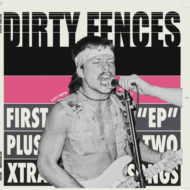 Dirty Fences - The First EP Plus [Vinyl]