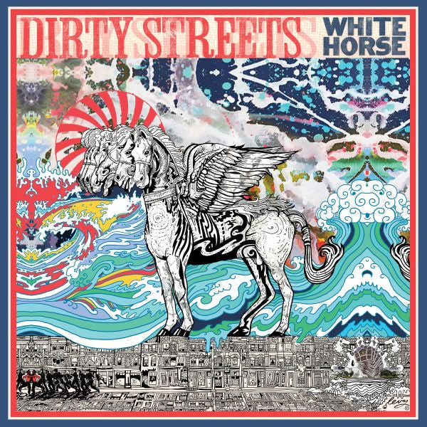 Dirty Streets - White Horse [Vinyl]