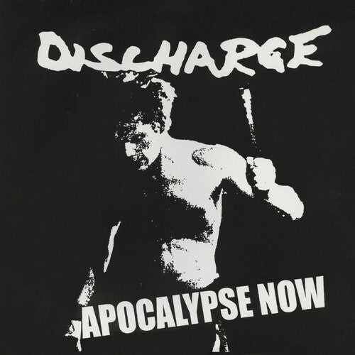 Discharge - Apocalypse Now (Edición limitada, vinilo blanco) [Vinilo]