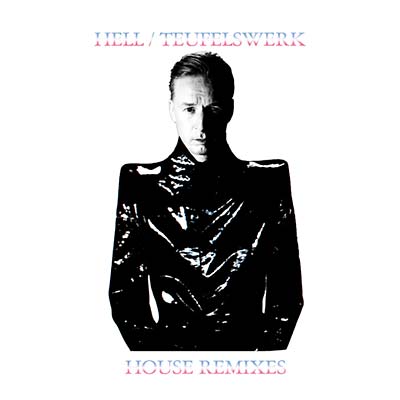 DJ HELL - Teufelswerk House Remixes [CD]