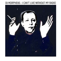 I Can't Live Without My Radio [CD]