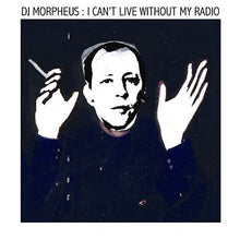 I Can't Live Without My Radio [CD]