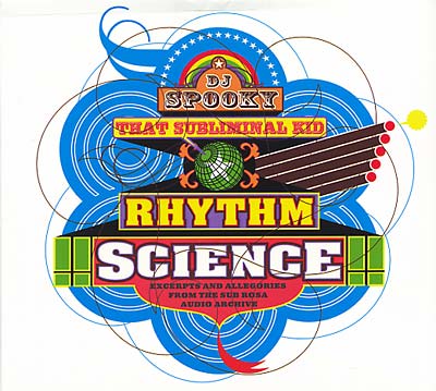 DJ SPOOKY - Rhythm Science: Excerpts and Allegories from... [CD]