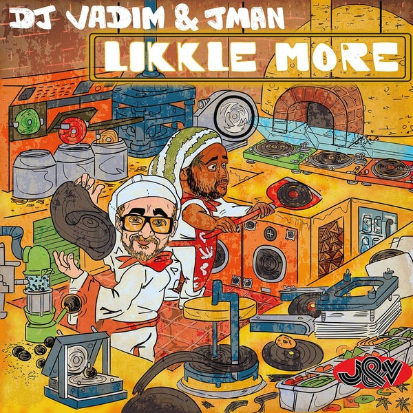 DJ VADIM & JMAN - Likkle More [CD]