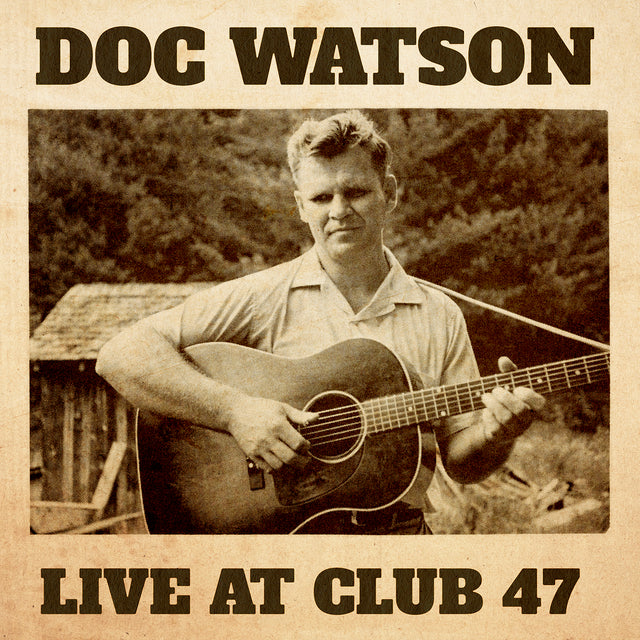 Doc Watson - Live At Club 47 [CD]