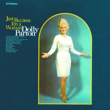 Dolly Parton - Just Because I'm a Woman (Edición limitada, vinilo de color amarillo canario) [Vinilo]