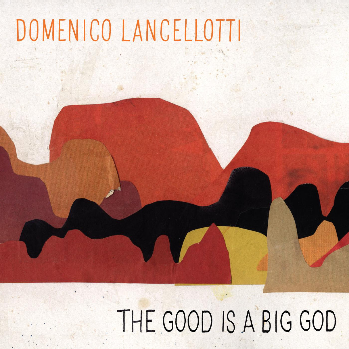 Domenico - The Good is a Big God [CD]