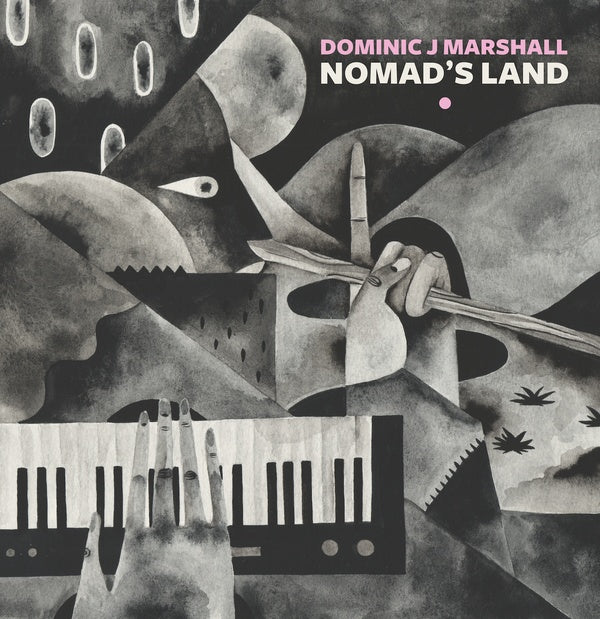 DOMINIC J MARSHALL - Nomad's Land [Vinyl]