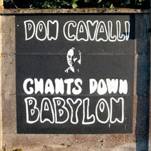 DON CAVALLI - Chants Down Babylon [Vinyl]