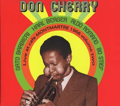 Don Cherry - Live at Cafe Monmartre 1966 Volume Two [CD]