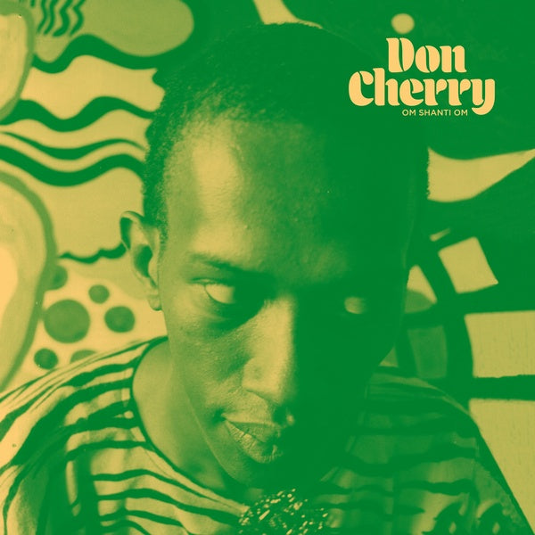 Don Cherry - Om Shanti Om [Vinyl]