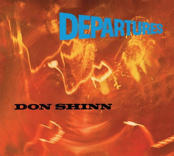 DON SHINN - Departures [CD]