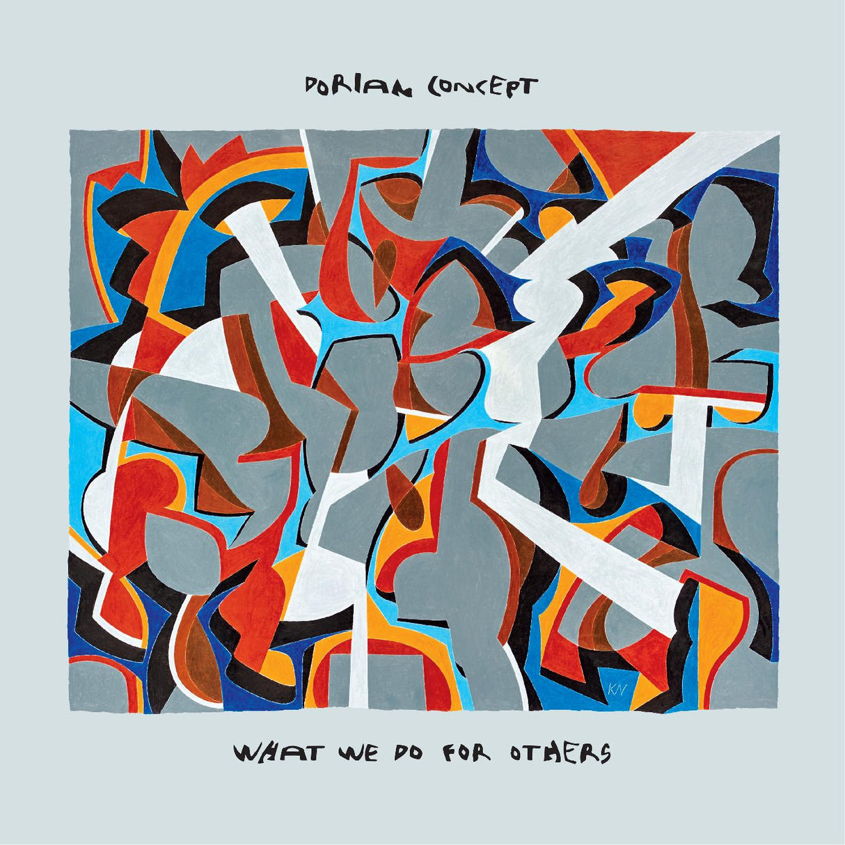 Dorian Concept - What We Do For Others [Vinyl]