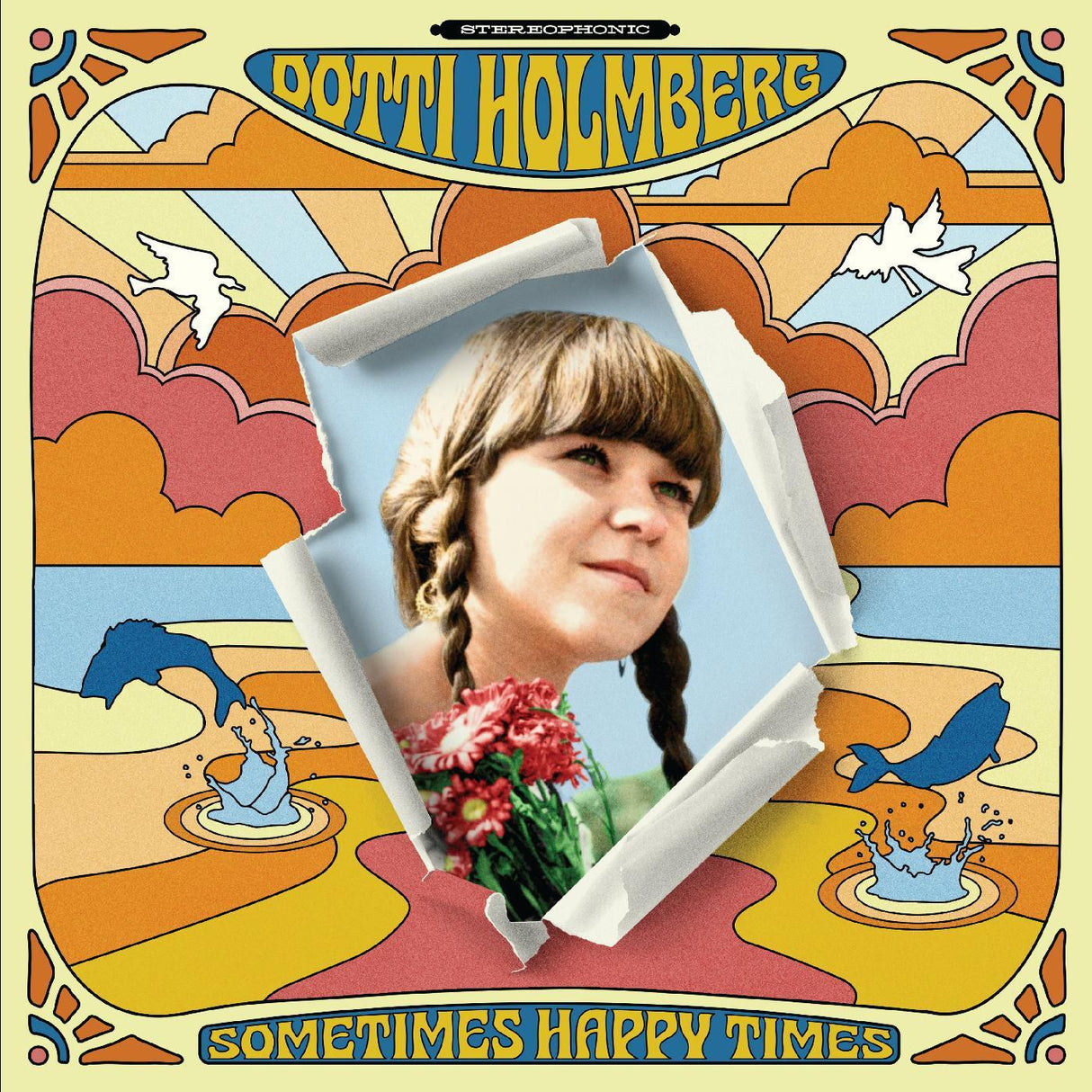 Dotti Holmberg - Some Times Happy Times (Vinilo naranja) [Vinilo]