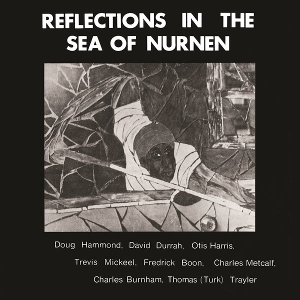 DOUG HAMMOND & DAVID DURRAH - Reflections In The Sea Of Nurnen (Yellow Vinyl) [Vinyl]