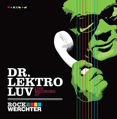 DR. LEKTROLUV - Live Recorded At Rock Werchter [CD]