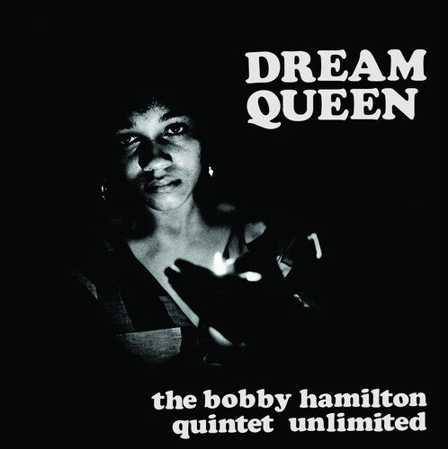 The Bobby Hamilton Quintet Unlimited - Dream Queen (RSD 4/23/2022) [Vinyl]