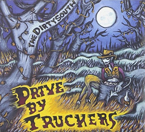 Drive-By Truckers - The Dirty South [CD]