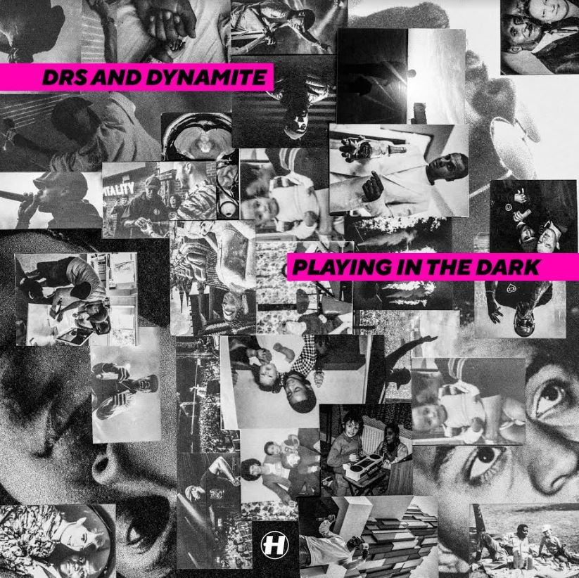 DRS & Dynamite - Playing In The Dark [CD]