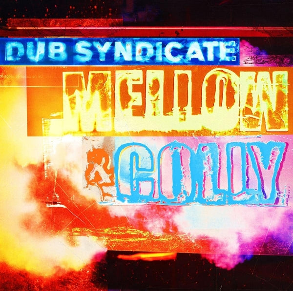 Dub Syndicate - Mellow & Colly (Expanded Edition) [Vinyl]