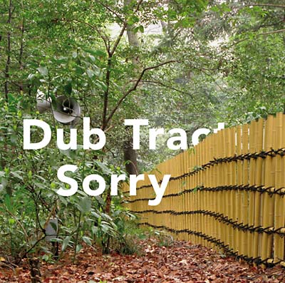 DUB TRACTOR - Sorry [CD]