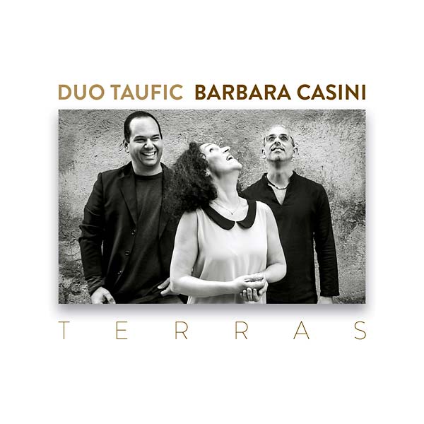 DUO TAUFIC/BARBARA CASINI - Terras [CD]