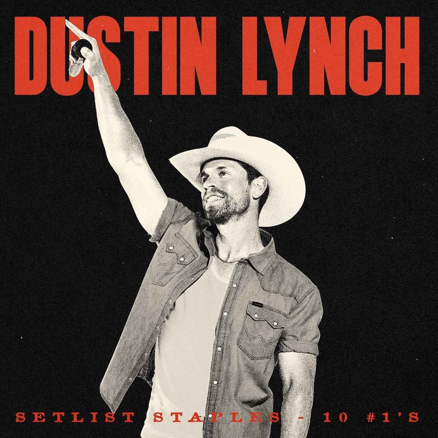 Dustin Lynch - Setlist Staples - 10 #1'S [CD]