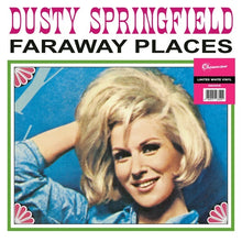 Dusty Springfield - Faraway Places: Her Early Years with The Springfields 1962-1963 [Vinyl]