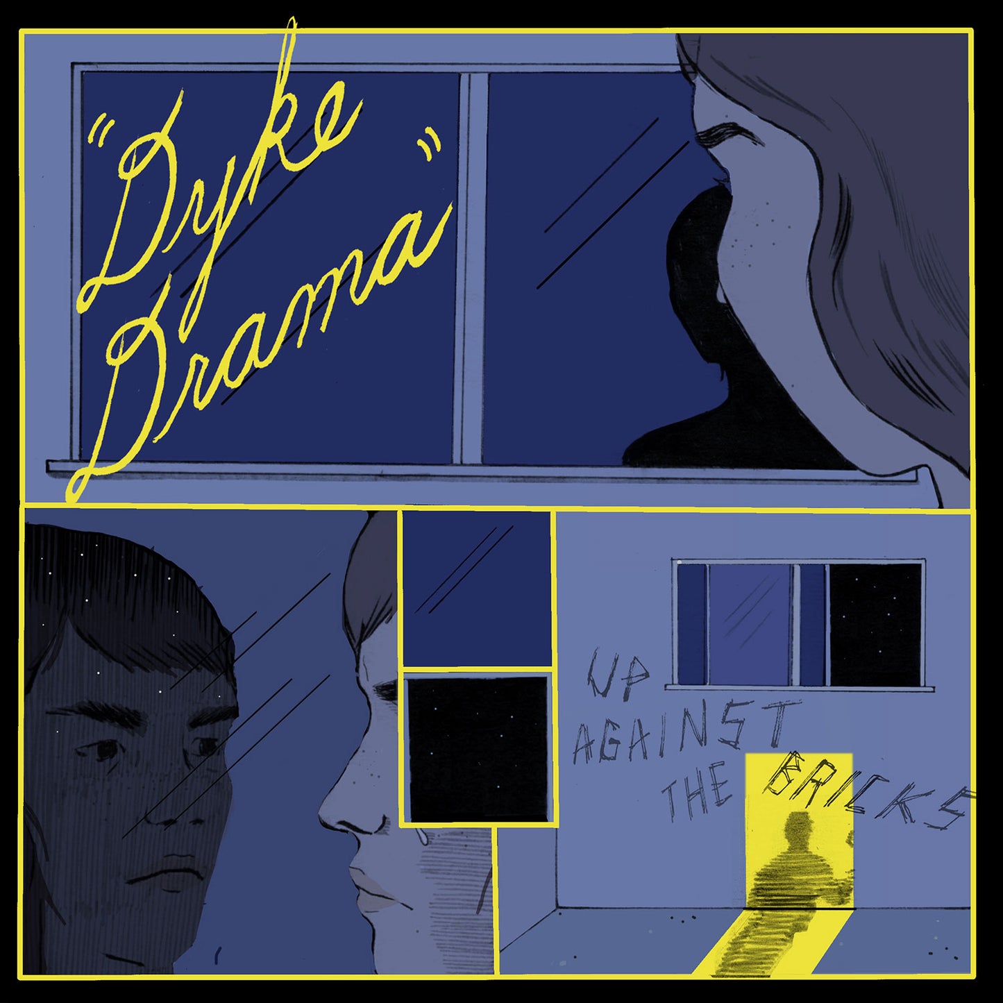 Dyke Drama - Up Against The Bricks [Vinyl] - Paladin Vinyl