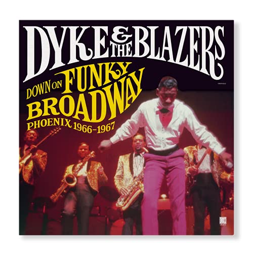 Dyke & The Blazers - Down On Funky Broadway: Phoenix (1966-1967) [2 LP] [Vinyl]