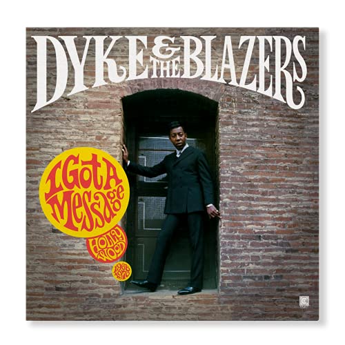 Dyke &amp; The Blazers - Tengo un mensaje: Hollywood (1968-1970) [2 LP] [Vinilo]