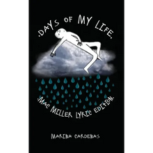 Days of My Life: Mac Miller Lyric Edition