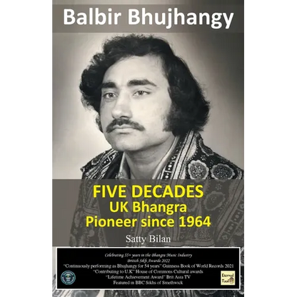 UK Bhangra Pioneer since 1964: Balbir Bhujhangy - Paperback